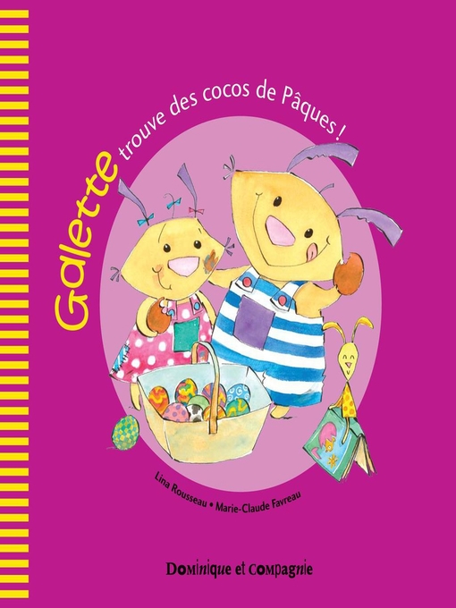 Title details for Galette trouve des cocos de Pâques ! by Marie-Claude Favreau - Available